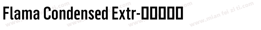 Flama Condensed Extr字体转换